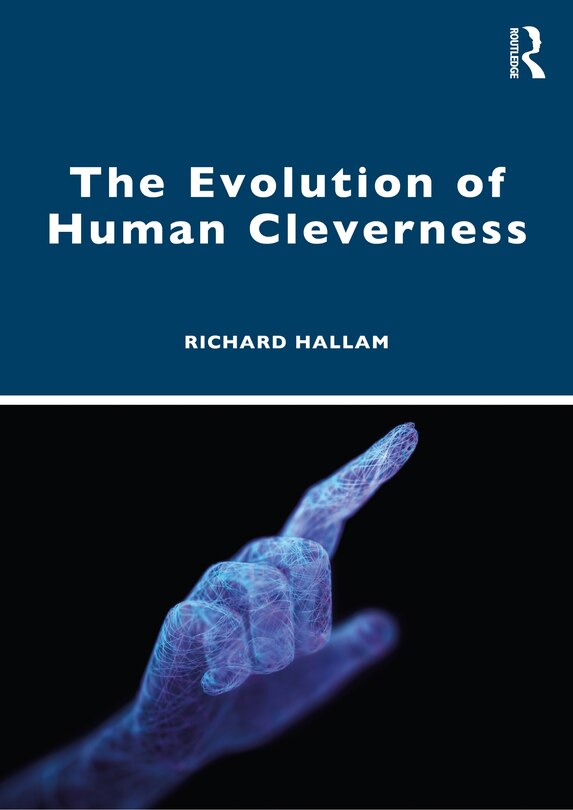 Front cover_The Evolution Of Human Cleverness