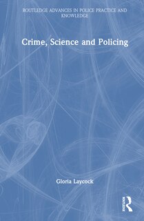 Front cover_Crime, Science and Policing