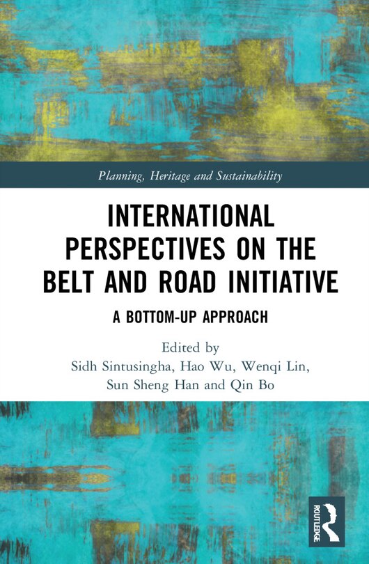 Front cover_International Perspectives on the Belt and Road Initiative