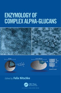 Front cover_Enzymology Of Complex Alpha-glucans