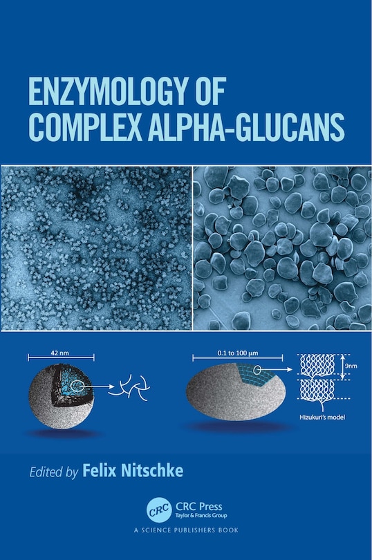 Front cover_Enzymology Of Complex Alpha-glucans
