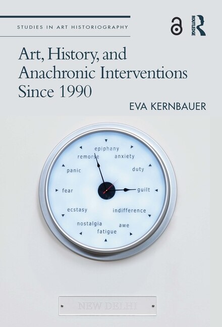 Front cover_Art, History, and Anachronic Interventions Since 1990