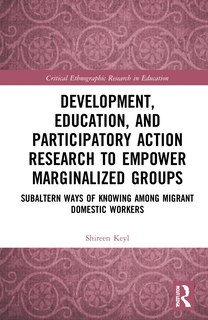 Front cover_Development, Education, and Participatory Action Research to Empower Marginalized Groups