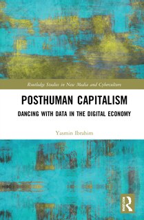 Front cover_Posthuman Capitalism