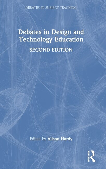 Front cover_Debates in Design and Technology Education