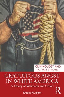 Front cover_Gratuitous Angst in White America