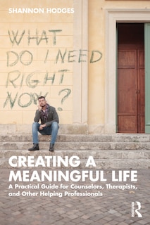 Couverture_Creating a Meaningful Life
