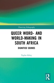 Couverture_Queer Word- and World-Making in South Africa