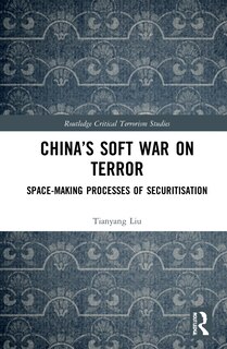 Front cover_China's Soft War On Terror