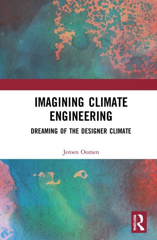 Front cover_Imagining Climate Engineering