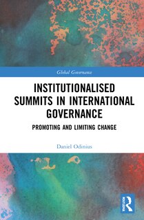 Front cover_Institutionalised Summits in International Governance