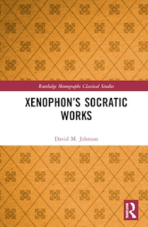Front cover_Xenophon's Socratic Works