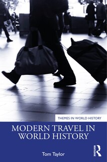 Front cover_Modern Travel In World History