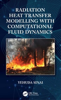 Couverture_Radiation Heat Transfer Modelling With Computational Fluid Dynamics