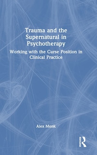 Couverture_Trauma and the Supernatural in Psychotherapy