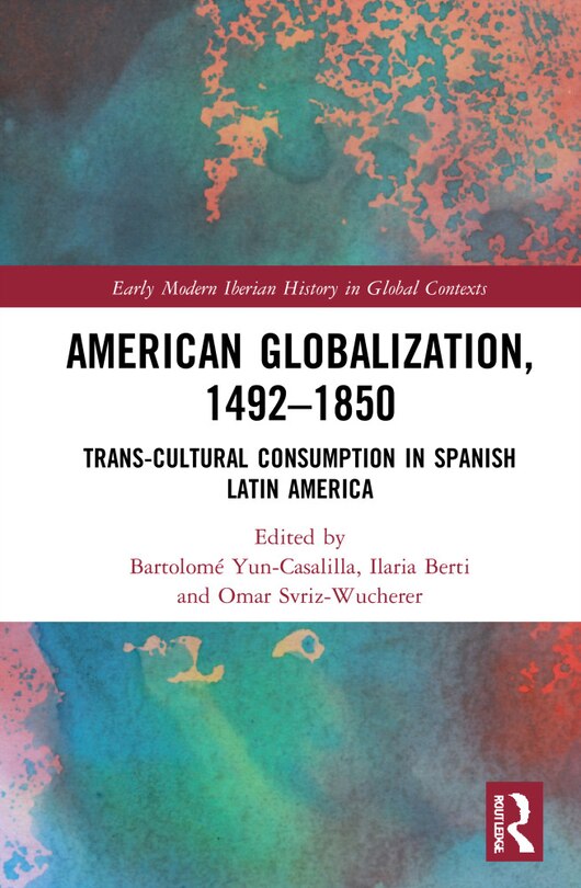 Front cover_American Globalization, 1492-1850