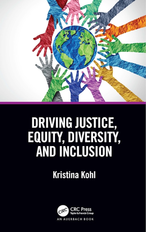 Front cover_Driving Justice, Equity, Diversity, and Inclusion
