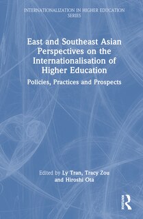 Front cover_East and Southeast Asian Perspectives on the Internationalisation of Higher Education