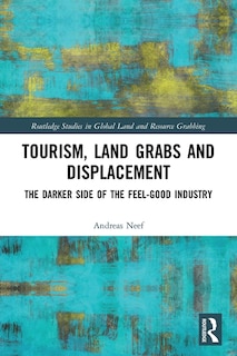 Couverture_Tourism, Land Grabs and Displacement