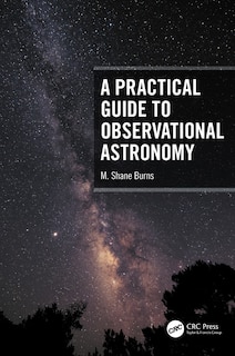 Front cover_A Practical Guide to Observational Astronomy