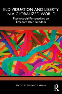 Front cover_Individuation And Liberty In A Globalized World