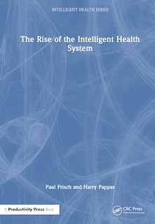 Couverture_The Rise of the Intelligent Health System