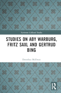 Couverture_Studies on Aby Warburg, Fritz Saxl and Gertrud Bing