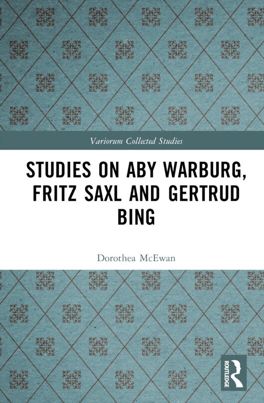 Couverture_Studies on Aby Warburg, Fritz Saxl and Gertrud Bing