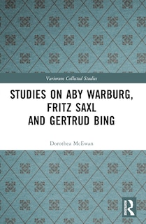 Couverture_Studies on Aby Warburg, Fritz Saxl and Gertrud Bing