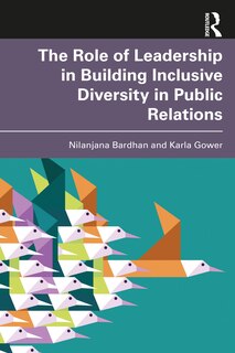 Front cover_The Role Of Leadership In Building Inclusive Diversity In Public Relations