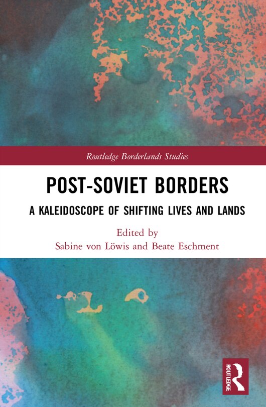 Couverture_Post-Soviet Borders