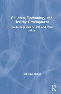 Couverture_Children, Technology And Healthy Development
