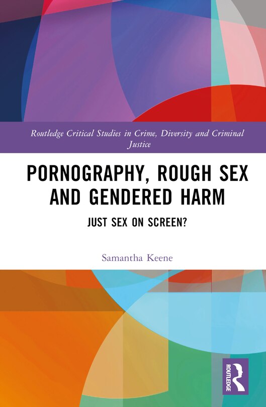 Front cover_Pornography, Rough Sex and Gendered Harm