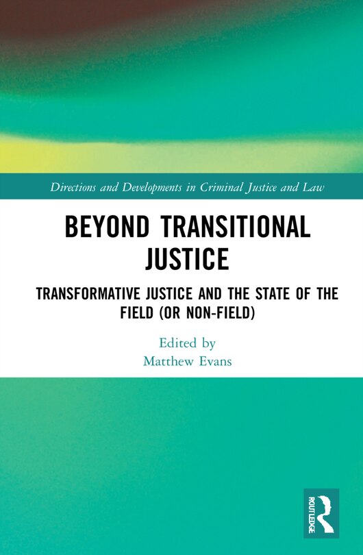 Front cover_Beyond Transitional Justice