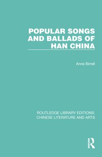 Front cover_Popular Songs And Ballads Of Han China