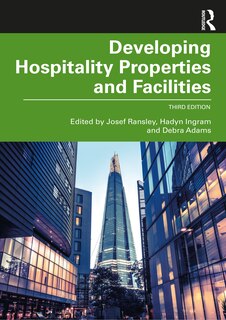 Front cover_Developing Hospitality Properties And Facilities