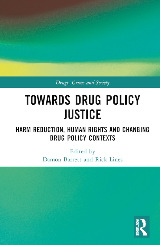 Couverture_Towards Drug Policy Justice