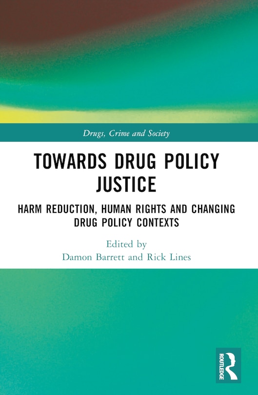Couverture_Towards Drug Policy Justice