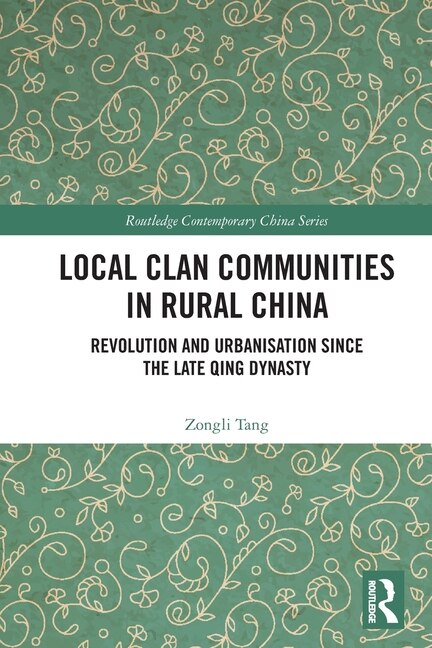 Front cover_Local Clan Communities in Rural China
