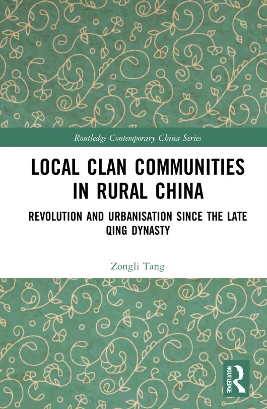 Front cover_Local Clan Communities In Rural China
