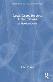 Front cover_Legal Issues for Arts Organizations