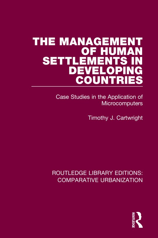Front cover_The Management Of Human Settlements In Developing Countries