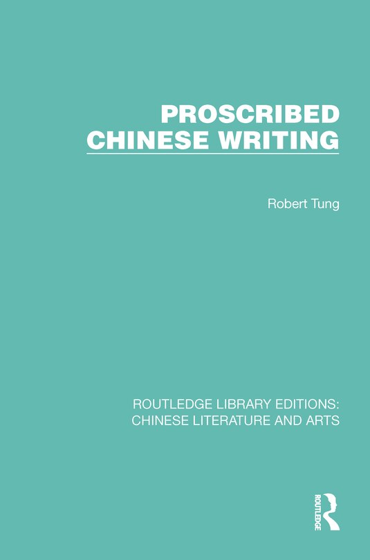 Front cover_Proscribed Chinese Writing