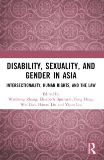 Front cover_Disability, Sexuality, and Gender in Asia