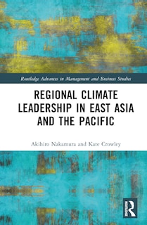 Couverture_Regional Climate Leadership in East Asia and the Pacific