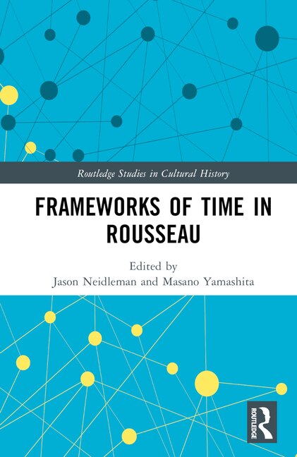 Couverture_Frameworks of Time in Rousseau