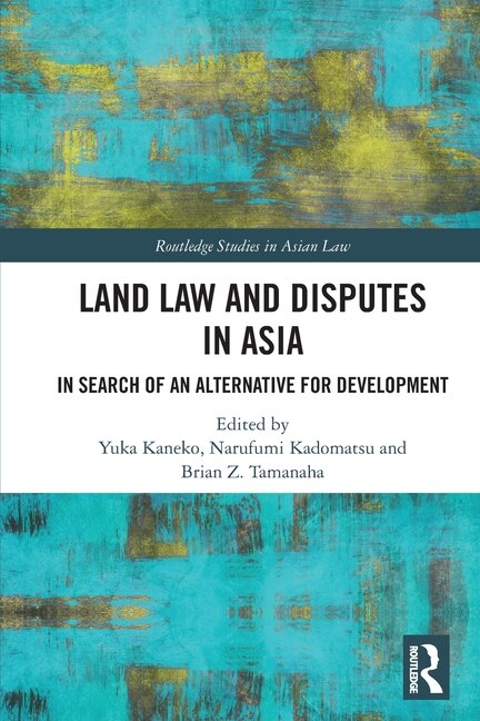 Front cover_Land Law and Disputes in Asia