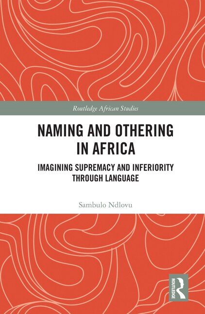Front cover_Naming and Othering in Africa