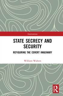 Front cover_State Secrecy and Security