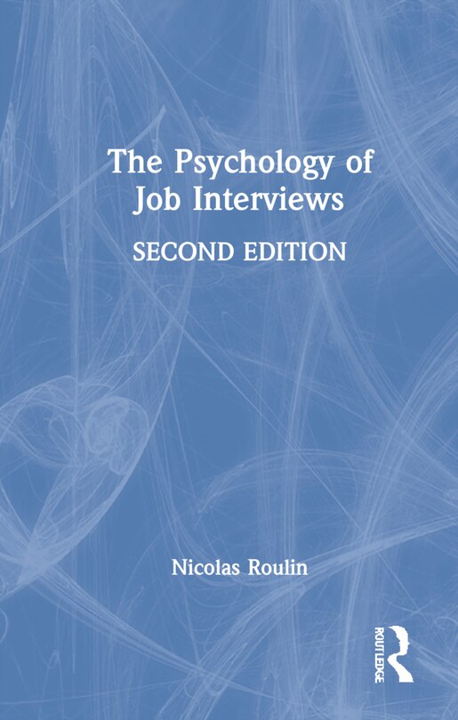 Front cover_The Psychology of Job Interviews
